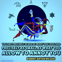 "No Good Shits" Robert Anton Wilson