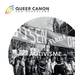 Queer Oog op het Verleden: Activisme