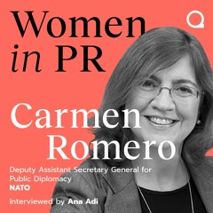 #11 Carmen Romero_Women in PR with Ana Adi