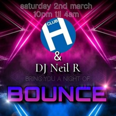 club H BOUNCE promo mix DJ Neil R