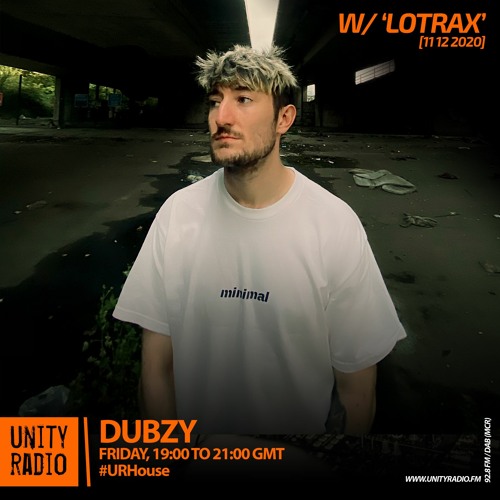Lotrax, Guest Mix 4/ Dubzy, #URHouse, [2020 12 11]