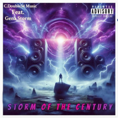 Storm Of The Century (C. Double34 Music, featuring Gena Storm, vocals)