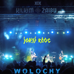 Wolochy (Kilkim Žaibu XIX) (Live)