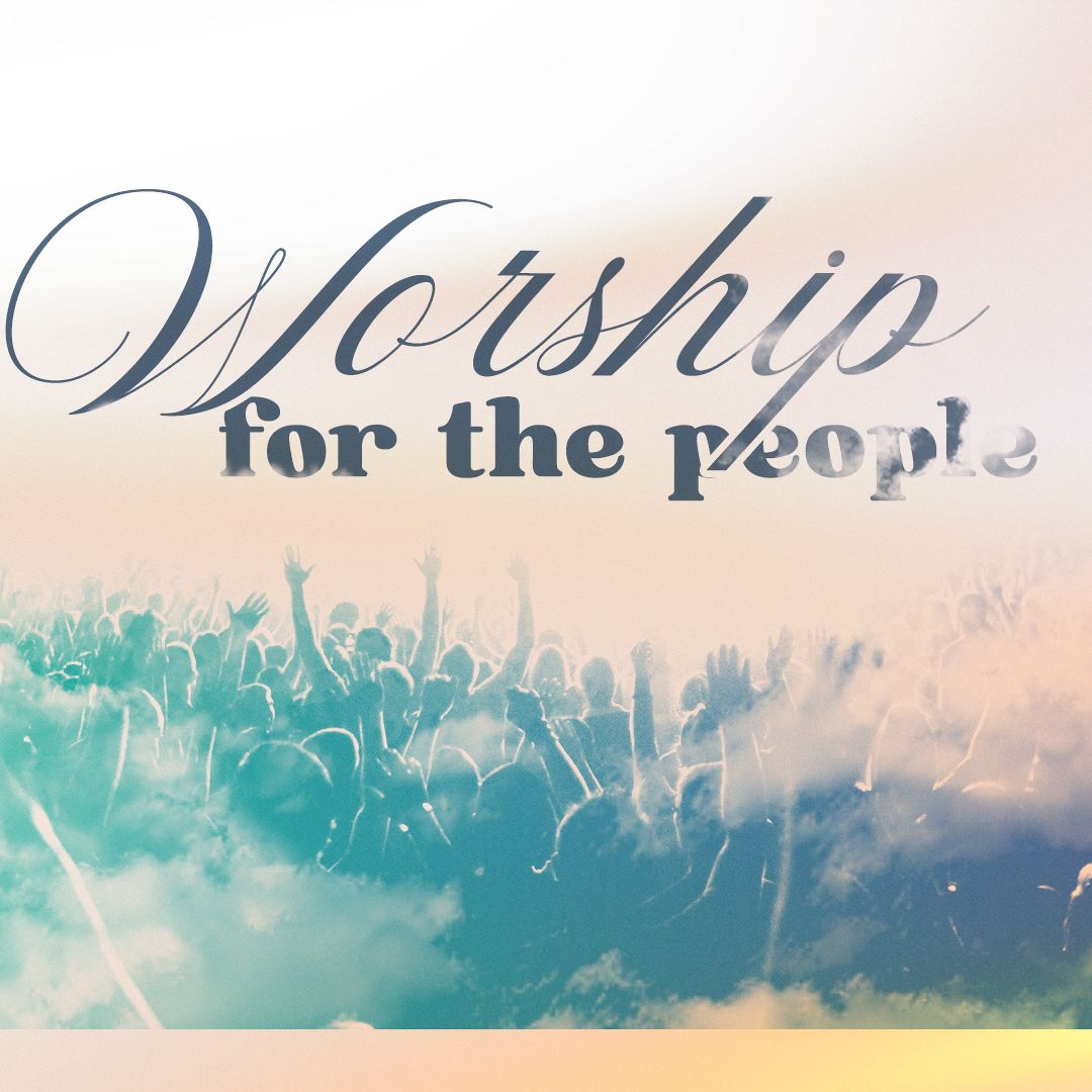Worship For The People | Ps Chris | Sunday 5 May episode artwork