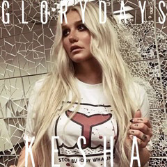 kesha - glory days