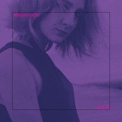 Premiere : #Muanradio 69 (cut)