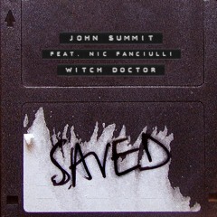 John Summit Feat. Nic Fanciulli - Witch Doctor