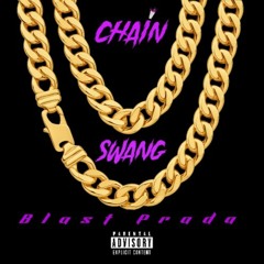 Chain Swang (Prod. Crow x acu)