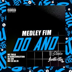Medley Fim de Ano - ( Feat. Mc 7Belo ) 2k25