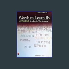 ??pdf^^ ✨ Words to Learn By: Advancing Academic Vocabulary, Student Edition (Vocabulary Exercises)