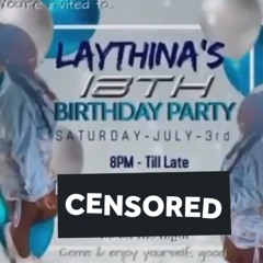 ✨LAYTHINA’S 18TH BIRTHDAY BASH ✨