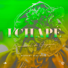 i CHAPE VOL 3 ( MISE EN CONDITION CARNAVAL 2026 )