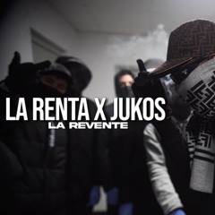 La Renta X Jukos - La Revente