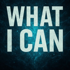 What I can
