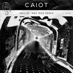 PREMIERE: Caiot - Free to Create (Mat Roz Remix) [KMY014]