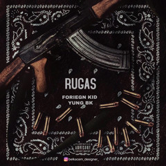 Ruga (ft BK)