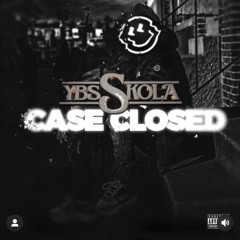 Ybs skola - Case closed