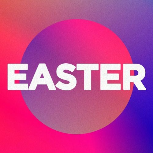 Easter: God Is With You