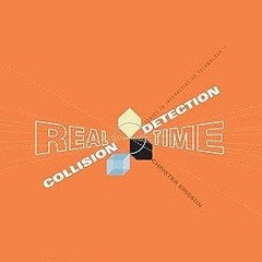 #% Real-Time Collision Detection BY: Christer Ericson (Author) *Epub%