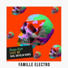 Ruso Eyh - Save Me (Original Mix)