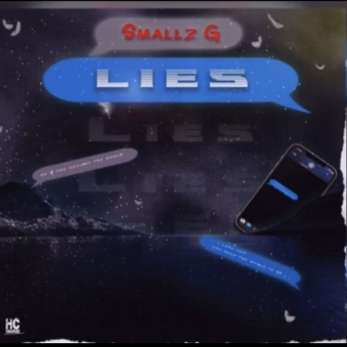 Smallz G - LIES 🤥
