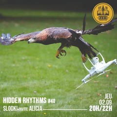 Hidden Rhythms Show #40 - Slodki Invite Alicia - 02/09/2021