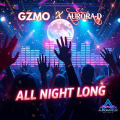 GZMO & Aurora D - All Night HC VIP Clip