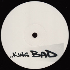 ..KING BAD