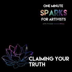 Ep 24 How To Claim Your Truth & Name Your Power
