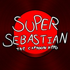 (Super Sebastian OST) Theme Song (OLD VER)