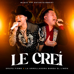 Le Creí (En Vivo)
