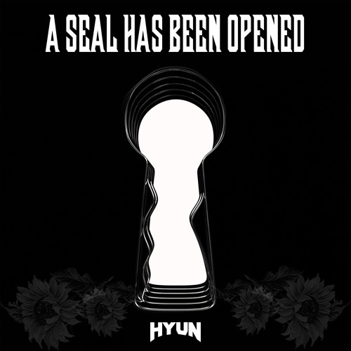 A seal has been opened(Original mix)-HYUN[OUT NOW=BUY]