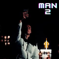 Man 2 (prod.NOLOVE x MARS!)