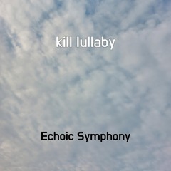 kill lullaby