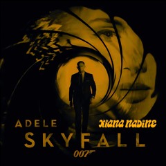 Adele - SKYFALL (KIANA NADINE UKG FLIP)