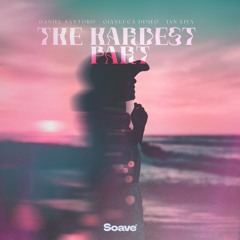 Daniel Santoro & Gianluca Dimeo - The Hardest Part (feat. Jan Liva)