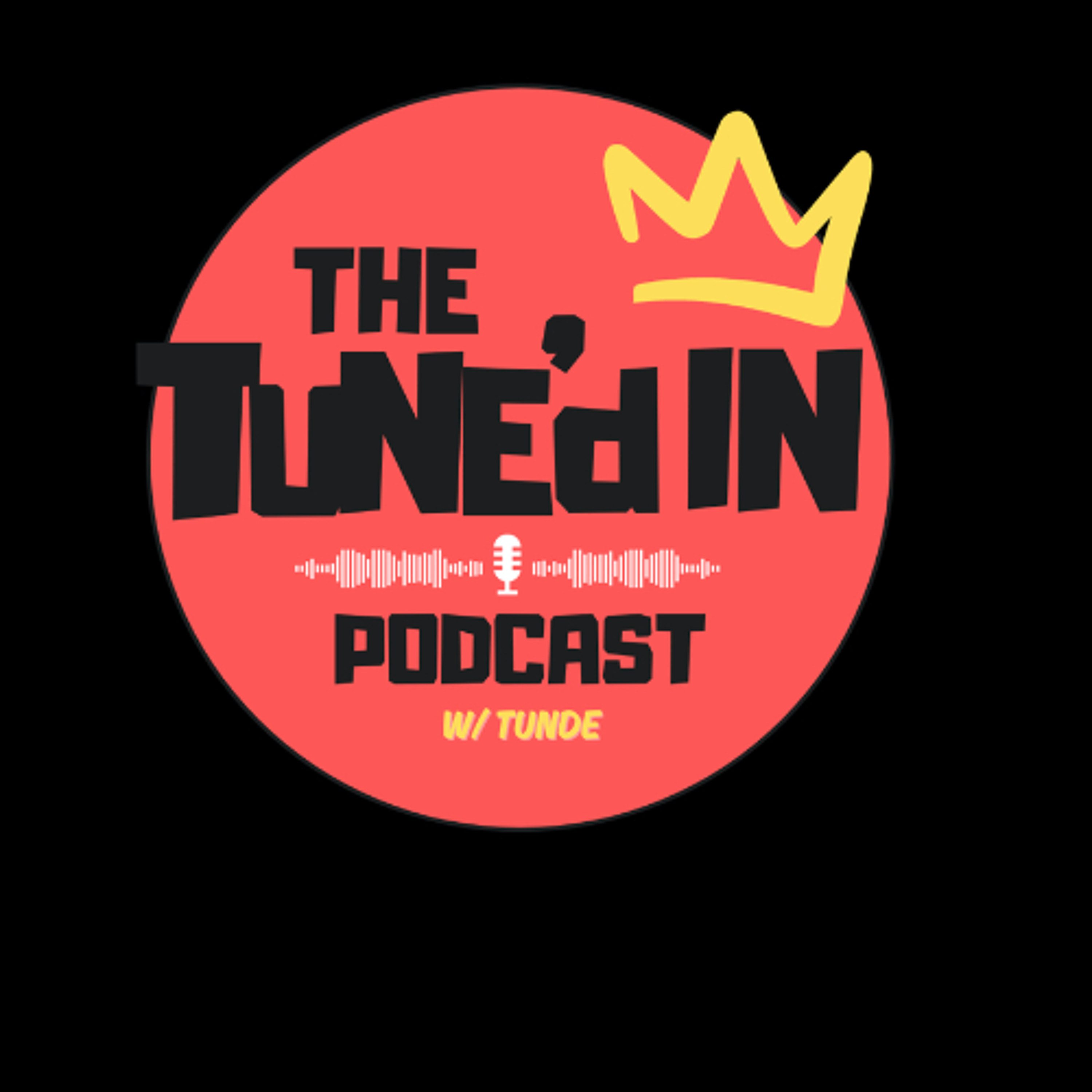 The Tune\'d In Podcast