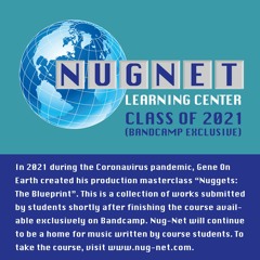 Nug-Net Class of 2021 (Bandcamp Exclusive)