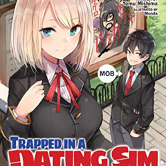 download EPUB 🗸 Trapped in a Dating Sim: The World of Otome Games is Tough for Mobs