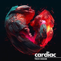 Cardiac - 2023 Live Tech House Set