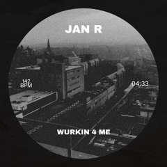 Wurkin 4 Me