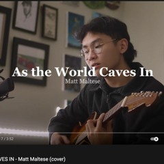 AS THE WORLD CAVES IN - Matt Maltese (cover)