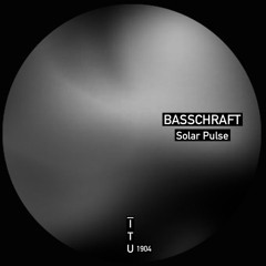 Basschraft - Solar Pulse [ITU1904]
