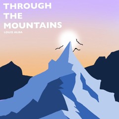 Through The Mountains