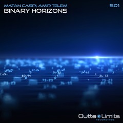 Matan Caspi, Amir Telem - Binary Horizons (Original Mix) Exclusive Preview