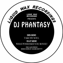 DJ Phantasy - Take My Soul - HAN028 - 192mp3 clip