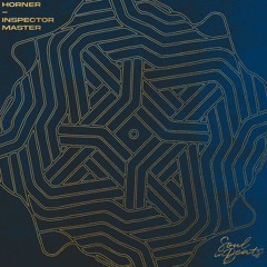 PREMIERE: Hörner - Inspector Master [Soul In Beats]
