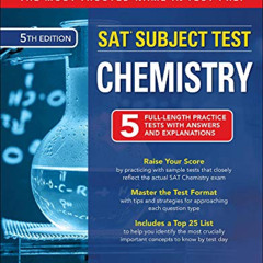 [DOWNLOAD] PDF 💛 McGraw-Hill Education SAT Subject Test Chemistry, Fifth Edition by