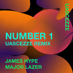 Number 1 - Uascezze remix