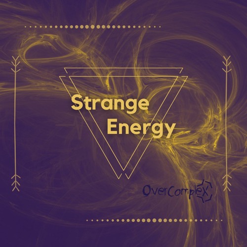 Strange Energy [138 F]